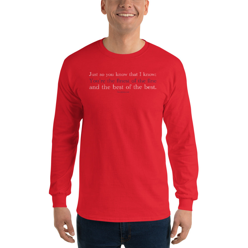 'JSYK TIK...You're the Best of the Best' Anonymous | Men's Cotton Long Sleeve TShirt | Red