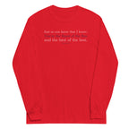 'JSYK TIK...You're the Best of the Best' Anonymous | Men's Cotton Long Sleeve TShirt | Red