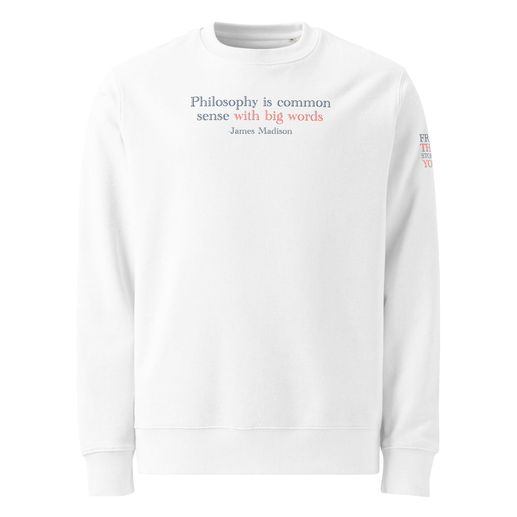 'Common Sense' Unisex Organic Cotton Blend Sweatshirt | White