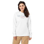 ‘Speak the Truth’ Unisex Organic Cotton Blend Sweatshirt | White