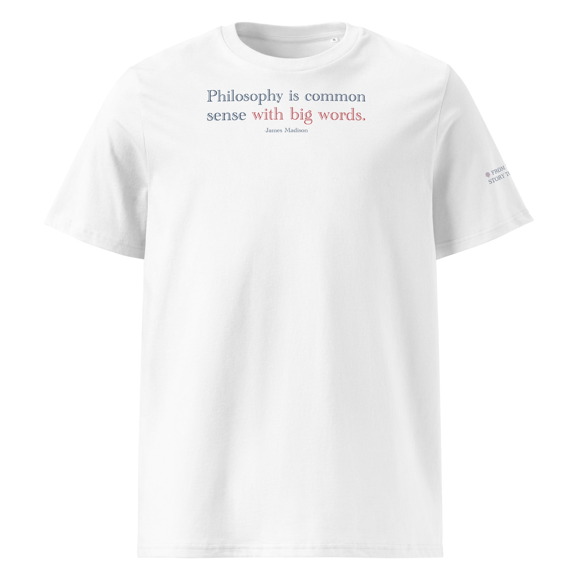 ‘Common Sense’ - Madison |  Unisex Organic Ribbed Neck Cotton T-Shirt | White