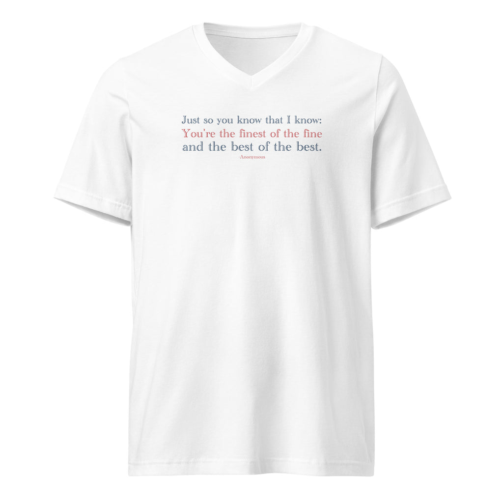‘JYSK TIK…You’re the Best of the Best’ - Anonymous | Unisex Short Sleeve V-Neck T-Shirt | White