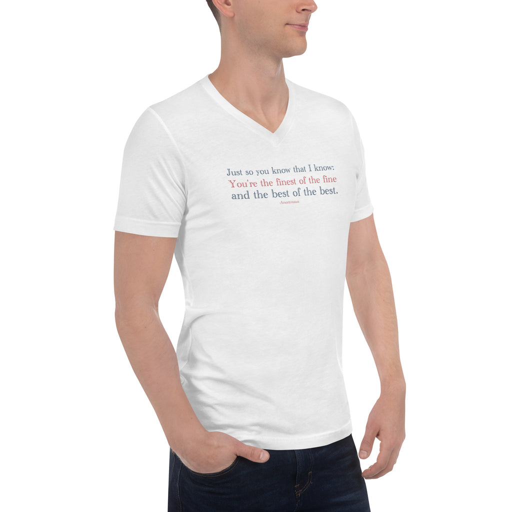 ‘JYSK TIK…You’re the Best of the Best’ - Anonymous | Unisex Short Sleeve V-Neck T-Shirt | White